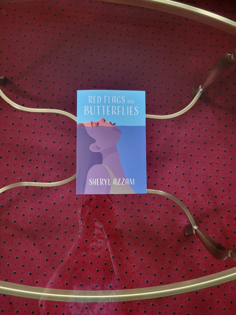 Sheryl Azzam's Red Flags and Butterflies
